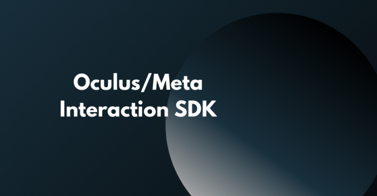 Oculus Interaction SDK